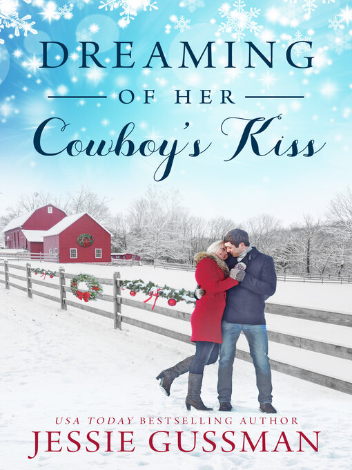 Title details for Dreaming of Her Cowboy's Kiss by Jessie Gussman - Available